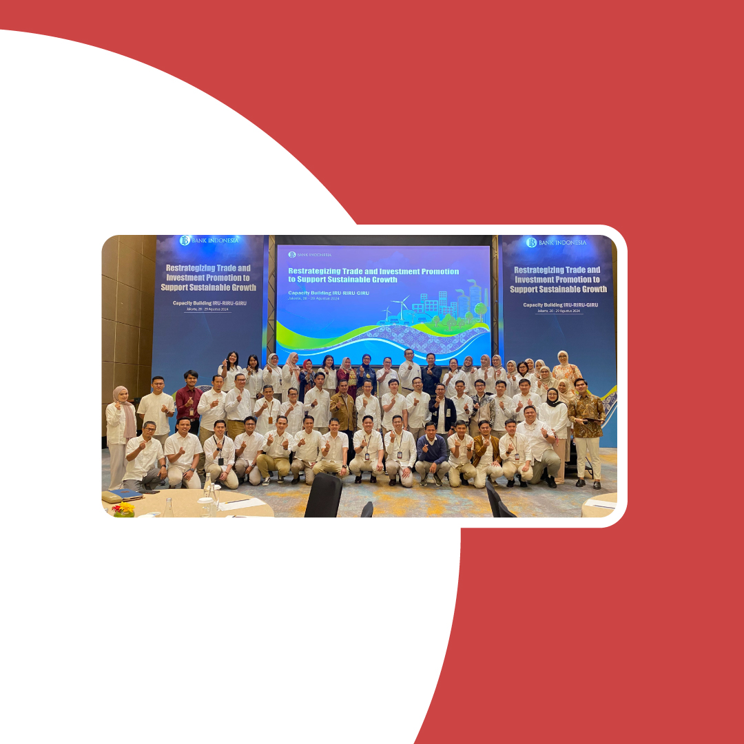 Presiden Direktur ExportHub.id, Amalia S. Prabowo Menjadi Narasumber dalam Capacity Building IRU – RIRU – GIRU 2024 yang diselenggarakan Bank Indonesia. August 28, 2024